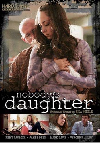 Nobody's Daughter / Ничья дочурка (2013)